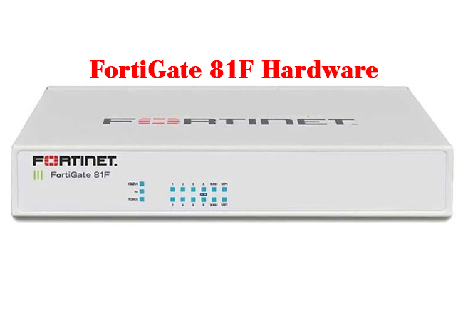 Fortinet Fortigate FG-81F Security Appliance 8 x GE RJ45 Ports, 2 x RJ45/SFP Max 50 User