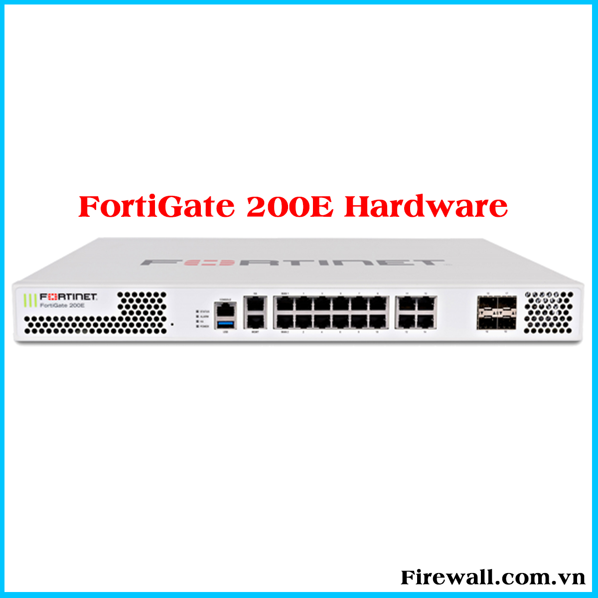 Thiết bị Tường lửa Firewall FortiGate FG-200E