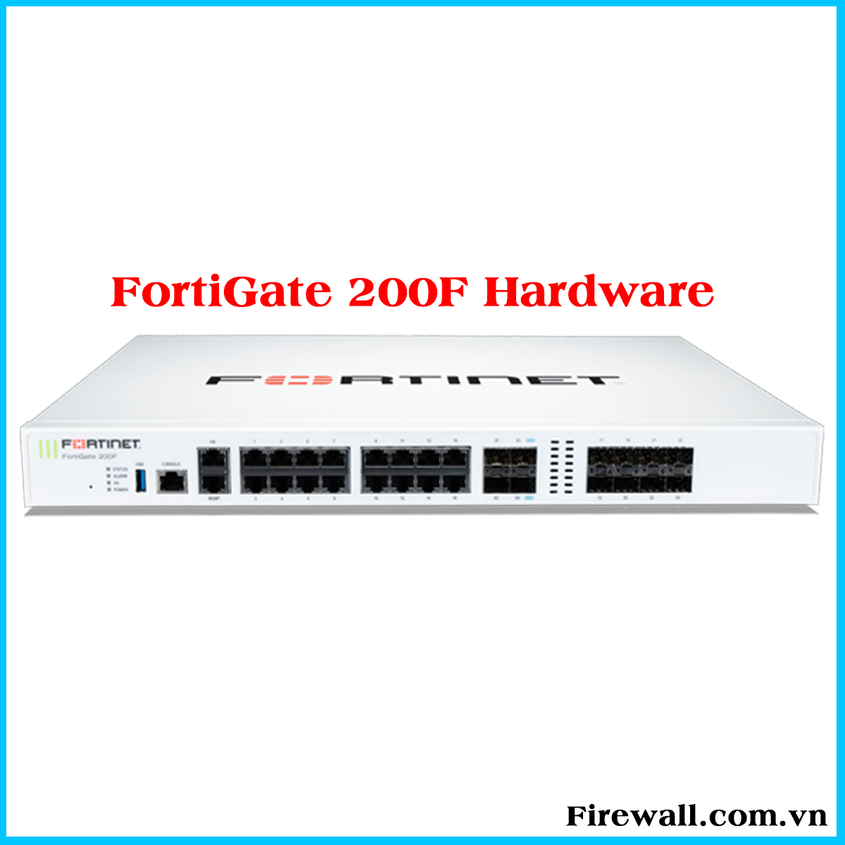 Thiết bị Tường lửa Firewall FortiGate FG-200F